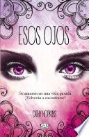 libro Esos Ojos