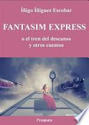 libro Fantasim Express