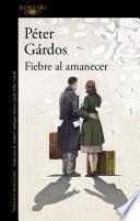 libro Fiebre Al Amanecer