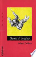 libro Gente Al Acecho