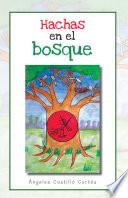 libro Hachas En El Bosque