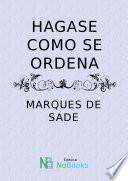 libro Hagase Como Se Ordena