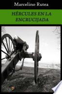 libro Hércules En La Encrucijada