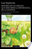 libro Historia De Un Caracol Que Descubrió La Importancia De La Lentitud