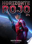 libro Horizonte Rojo (n.o 1)