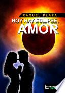 libro Hoy Hay Eclipse Amor