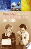 libro I Ve Loved You So Long