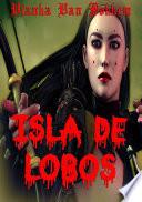 libro Isla De Lobos (lobos   Hombres Lobo   Español)