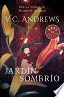 libro Jardín Sombrío (saga Dollanganger 5)