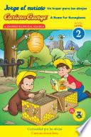 libro Jorge El Curioso Un Hogar Para Las Abejas/curious George A Home For Honeybees (cgtv Reader)