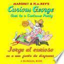 libro Jorge El Curioso Va A Una Fiesta De Disfraces/curious George Goes To A Costume Party (bilingual Edition)