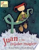 libro Juan Y Los Frijoles Mágicos
