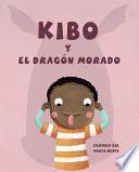 libro Kibo Y El Dragn Morado