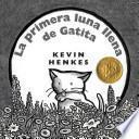 libro Kitten S First Full Moon (spanish Edition)