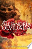 libro La Alejandría Olvidada