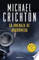 libro La Amenaza De Andrómeda