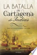 libro La Batalla De Cartagena De Indias