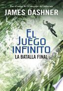 libro La Batalla Final (el Juego Infinito 3)