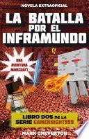 libro La Batalla Por El Inframundo