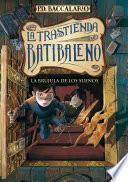 libro La Brújula De Los Sueños (la Trastienda Batibaleno 2)