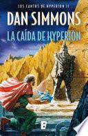 libro La Caída De Hyperion (los Cantos De Hyperion Ii)