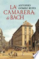 libro La Camarera De Bach