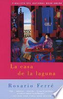 libro La Casa De La Laguna