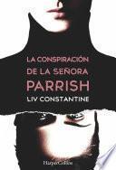 libro La Conspiración De La Señora Parrish