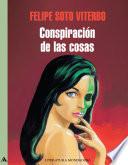 libro La Conspiración De Las Cosas