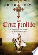 libro La Cruz Perdida