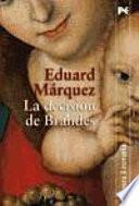 libro La Decisión De Brandes