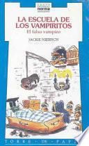 libro La Escuela De Los Vampiritos