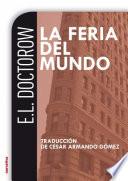 libro La Feria Del Mundo