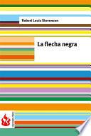 libro La Flecha Negra (low Cost). Edición Limitada