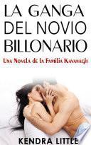 libro La Ganga Del Novio Billonario