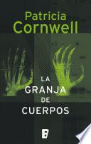 libro La Granja De Cuerpos