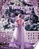 libro La Heredera