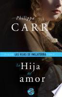 libro La Hija Del Amor