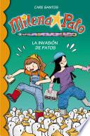 libro La Invasión De Patos (milena Pato 4)