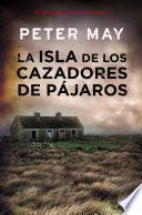 libro La Isla De Los Cazadores De Pájaros (trilogía De Lewis 1)