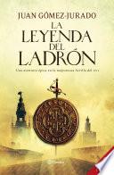 libro La Leyenda Del Ladrón