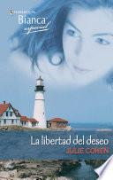 libro La Libertad Del Deseo