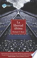 libro La Libertad última