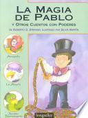 libro La Magia De Pablo Y Otros Cuentos Con Poderes
