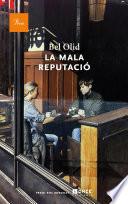 libro La Mala Reputació