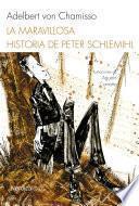 libro La Maravillosa Historia De Peter Schlemilh