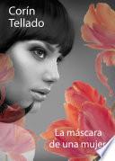 libro La Máscara De Una Mujer