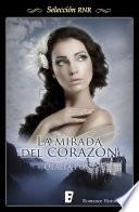 libro La Mirada Del Corazón (selección Rnr)