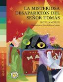 libro La Misteriosa Desaparición Del Señor Tomás