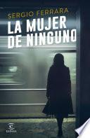 libro La Mujer De Ninguno